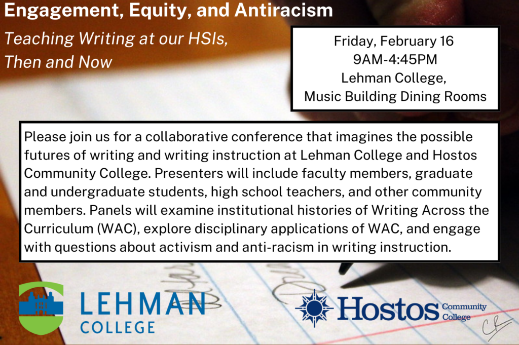 Save the date flyer for the conference "Enagement, Equity, and Anti-Racism: Teaching Writing at our HSIs, Then and Now." The text of the flyer is included below the image.